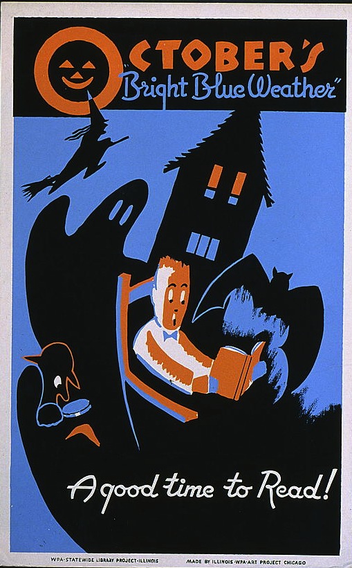  WPA Posters: "October's 'bright blue weather' : A good time to read!"